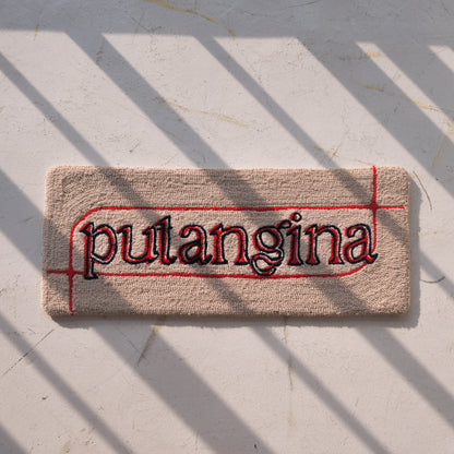 PUTANGINA RUG • Mga Masasamang Words
